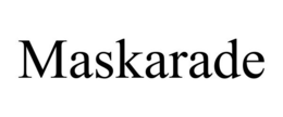MASKARADE trademark