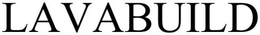 LAVABUILD trademark