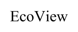ECOVIEW trademark