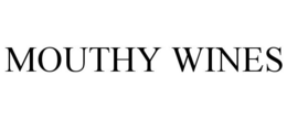 MOUTHY WINES trademark