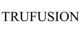TRUFUSION trademark