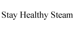 STAY HEALTHY STEAM trademark
