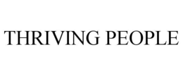 THRIVING PEOPLE trademark