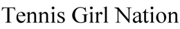TENNIS GIRL NATION trademark