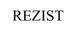 REZIST trademark