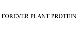 FOREVER PLANT PROTEIN trademark