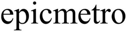 EPICMETRO trademark