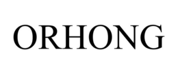 ORHONG trademark