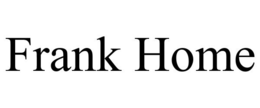 FRANK HOME trademark