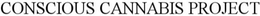 CONSCIOUS CANNABIS PROJECT trademark