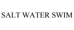 SALT WATER SWIM trademark