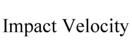 IMPACT VELOCITY trademark