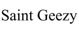 SAINT GEEZY trademark