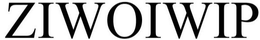 ZIWOIWIP trademark