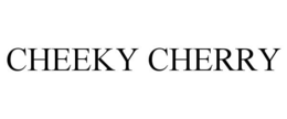 CHEEKY CHERRY trademark