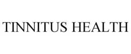 TINNITUS HEALTH trademark
