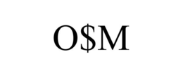 O$M trademark