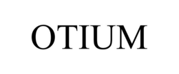 OTIUM trademark