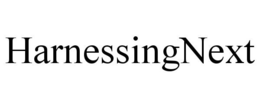 HARNESSINGNEXT trademark