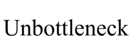 UNBOTTLENECK trademark