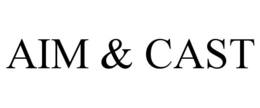 AIM & CAST trademark