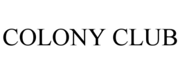 COLONY CLUB trademark