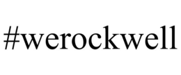 #WEROCKWELL trademark