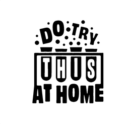 DO TRY THIS AT HOME trademark