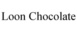 LOON CHOCOLATE trademark