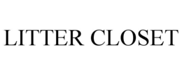 LITTER CLOSET trademark