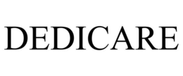 DEDICARE trademark