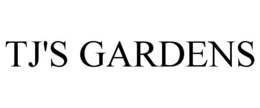 TJ'S GARDENS trademark