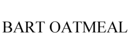 BART OATMEAL trademark