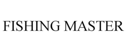 FISHING MASTER trademark