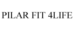 PILAR FIT 4LIFE trademark