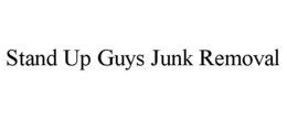 STAND UP GUYS JUNK REMOVAL trademark