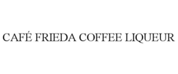 CAFÉ FRIEDA COFFEE LIQUEUR trademark