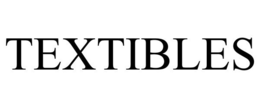 TEXTIBLES trademark