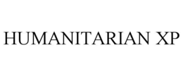 HUMANITARIAN XP trademark