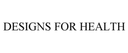 DESIGNS FOR HEALTH trademark