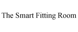 THE SMART FITTING ROOM trademark