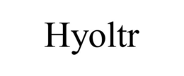 HYOLTR trademark