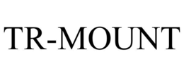 TR-MOUNT trademark