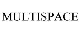 MULTISPACE trademark