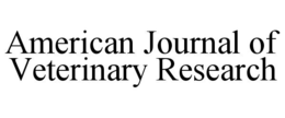 AMERICAN JOURNAL OF VETERINARY RESEARCH trademark