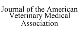 JOURNAL OF THE AMERICAN VETERINARY MEDICAL ASSOCIATION trademark