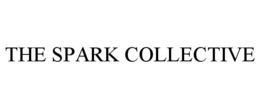 THE SPARK COLLECTIVE trademark