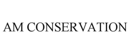 AM CONSERVATION trademark