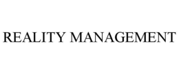 REALITY MANAGEMENT trademark