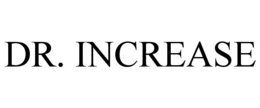 DR. INCREASE trademark